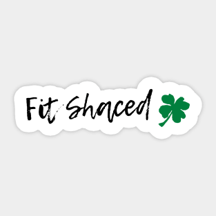 Fit Shaced Sticker